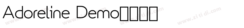 Adoreline Demo字体转换